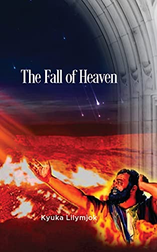 The Fall of Heaven