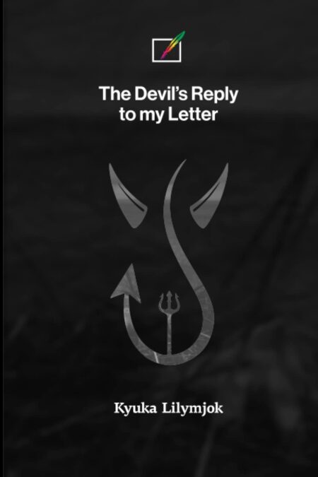 The Devil’s Reply to my Letter