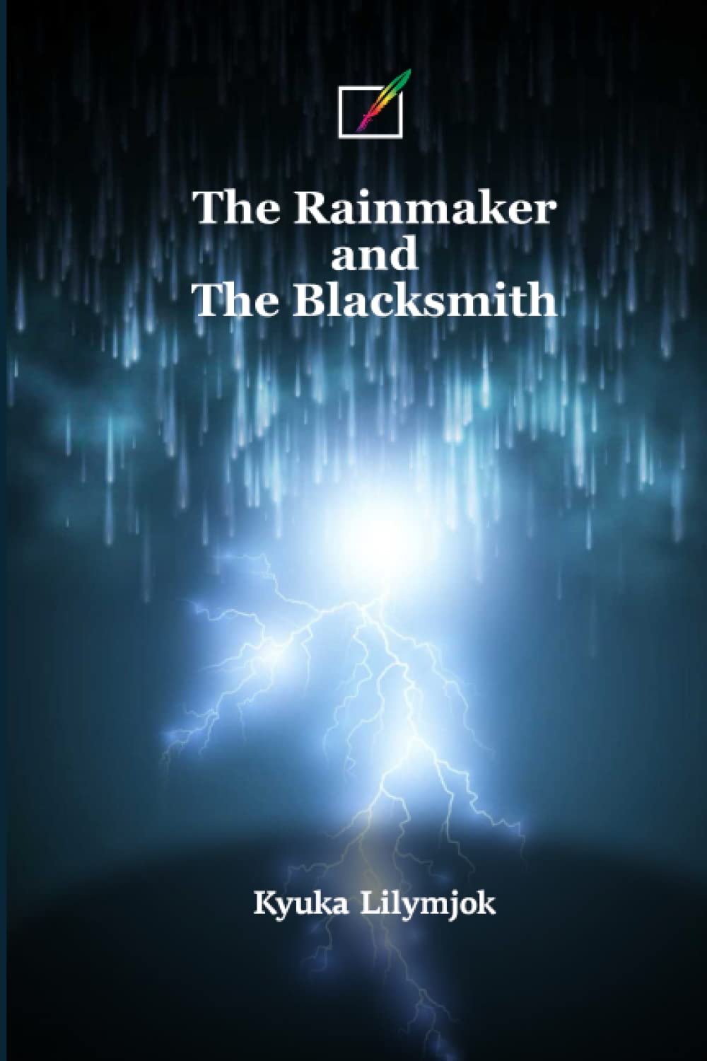 The Rainmaker and the Blacksmith